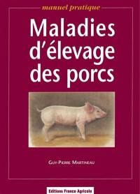 Maladies d'élevage des porcs