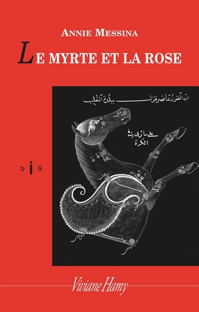 Le myrte et la rose