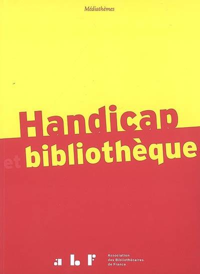 Handicap et bibliothèque