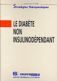 Le diabète non insulinodépendant