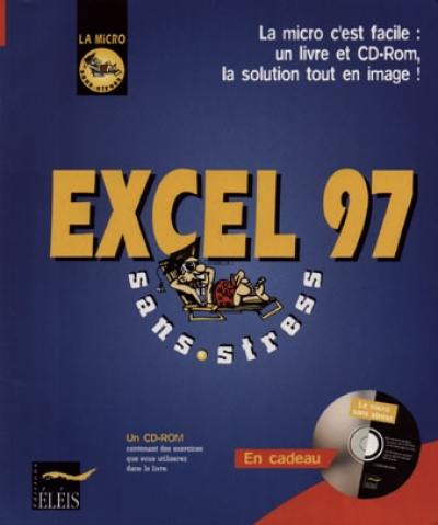 Excel 97 sans stress