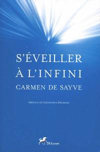 S'éveiller à l'infini