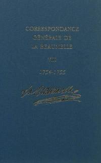 Correspondance générale de La Beaumelle (1726-1773). Vol. 8. 20 octobre 1754-30 juin 1755