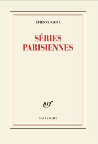 Séries parisiennes : vues de quartier