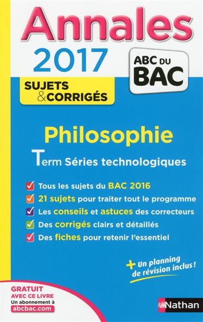 Philosophie, terminale séries technologiques : annales 2017