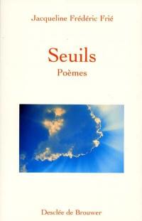 Seuils : poèmes