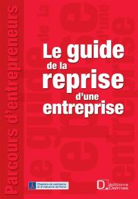 Le guide de la reprise d'entreprise