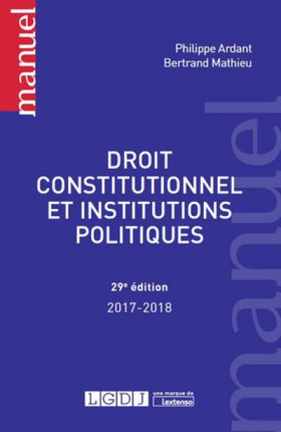 Droit constitutionnel et institutions politiques : 2017-2018