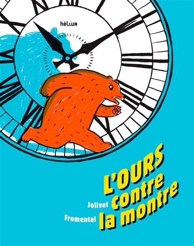 L'ours contre la montre