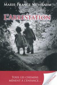 L'arrestation