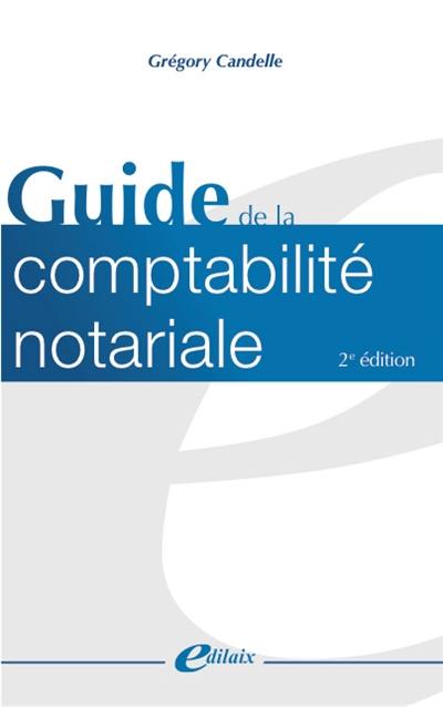 Guide de la comptabilité notariale