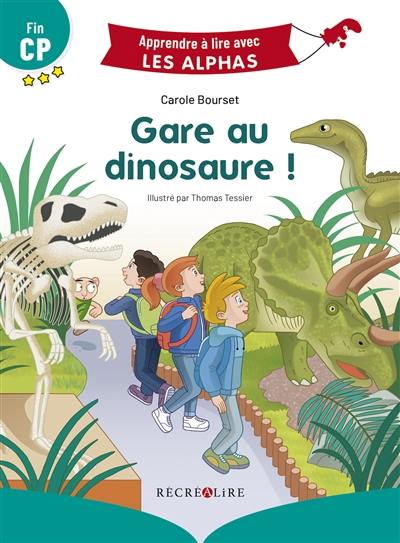 Gare au dinosaure ! : fin CP