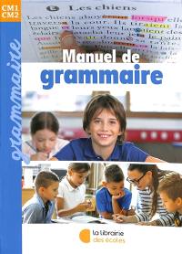 Manuel de grammaire CM1, CM2