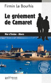 Le Duigou et Bozzi. Le gréement de Camaret : Mer d'Iroise, Abers