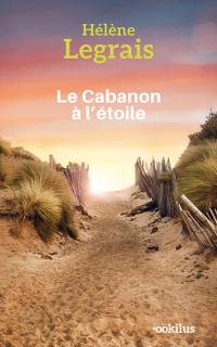 Le cabanon à l'étoile