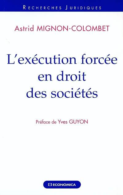 L'exécution forcée en droit des sociétés