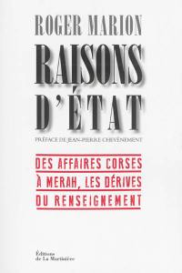 Raisons d'Etat : des affaires corses à Merah, les dérives du renseignement