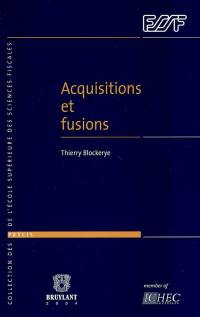 Acquisitions et fusions