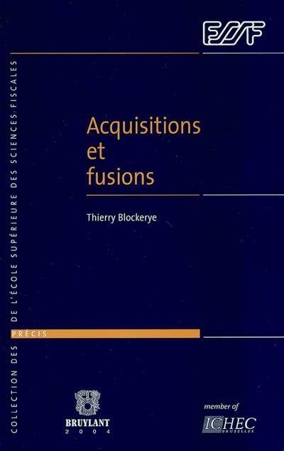 Acquisitions et fusions