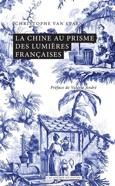 La Chine au prisme des lumières françaises