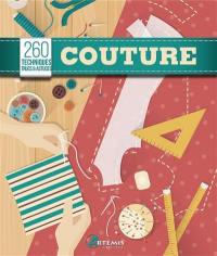 Couture : 260 techniques, trucs & astuces