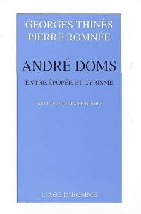 André Doms : entre épopée et lyrisme