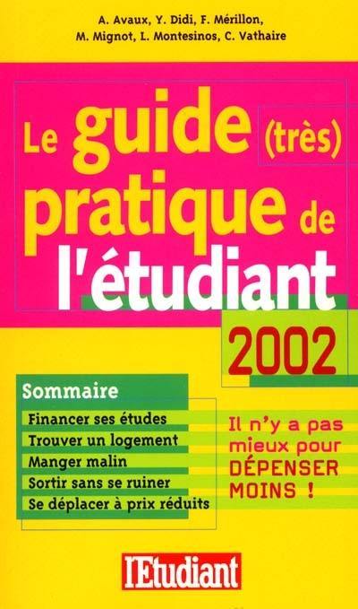 Le guide très pratique de l'étudiant