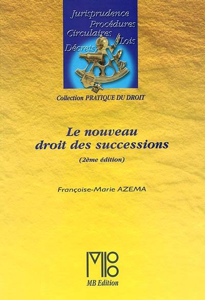 Le nouveau droit des successions