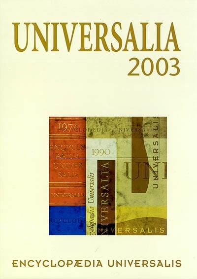 Universalia 2003 : la politique, les connaissances, la culture en 2002