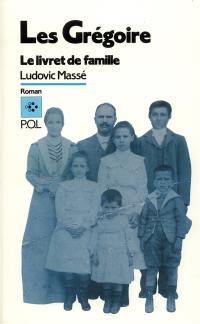 Les Grégoire. Vol. 1. Le Livret de famille