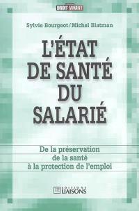 L'état de santé du salarié