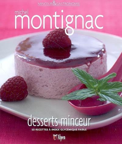 Desserts minceur : 50 recettes à index glycémique faible