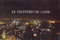 Le Printemps du Caire