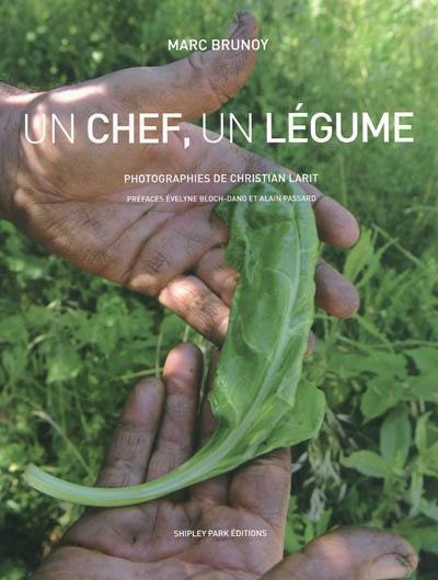 Un chef, un légume