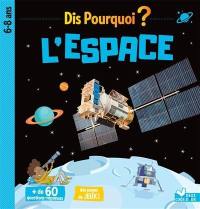 L'espace : 6-8 ans