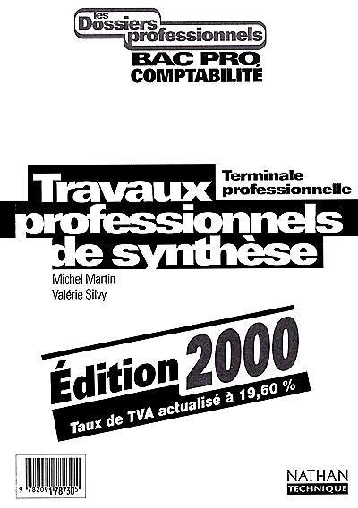 Travaux professionnels de synthèse, terminale professionnelle, bac pro comptabilité : élève