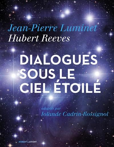 Dialogues sous le ciel étoilé