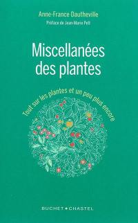 Miscellanées des plantes : tout sur les plantes et un peu plus encore