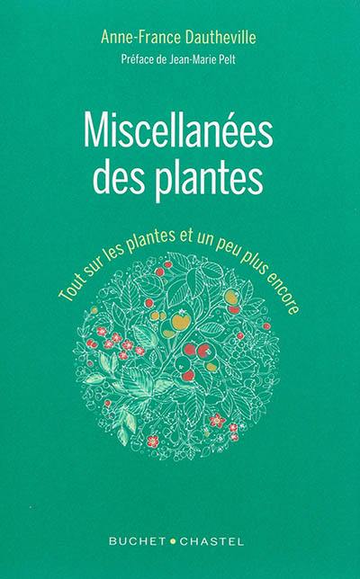 Miscellanées des plantes : tout sur les plantes et un peu plus encore