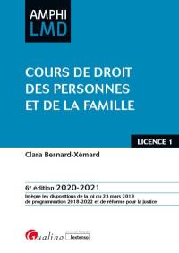 Cours de droit des personnes et de la famille : licence 1 : 2020-2021