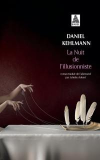 La nuit de l'illusionniste