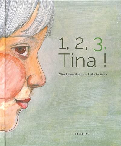 1, 2, 3, Tina !