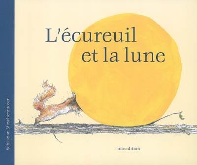 L'écureuil et la lune