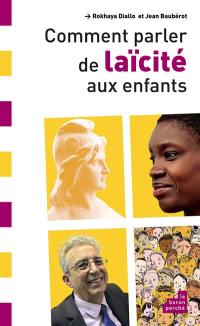 Comment parler de laïcité aux enfants