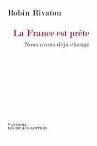 La France est prête : nous avons déjà changé