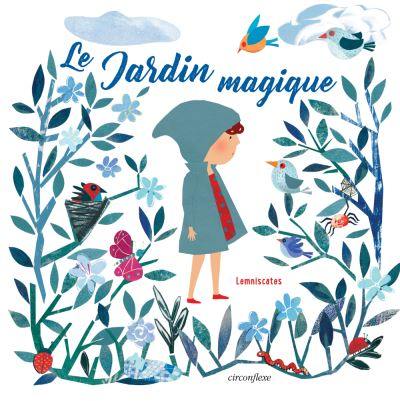 Le jardin magique