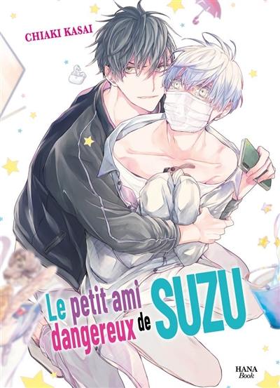 Le petit ami dangereux de Suzu