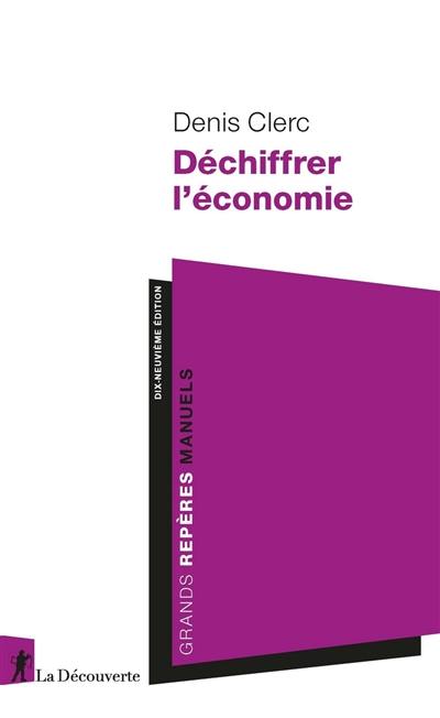 Déchiffrer l'économie