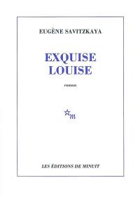 Exquise Louise