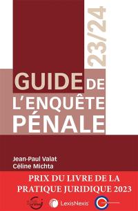 Guide de l'enquête pénale 2023-2024